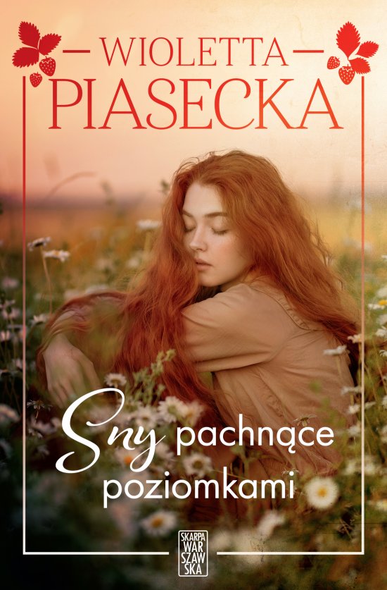 Sny pachn�ce poziomkami