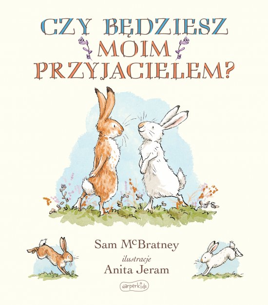 Czy b�dziesz moim przyjacielem?
