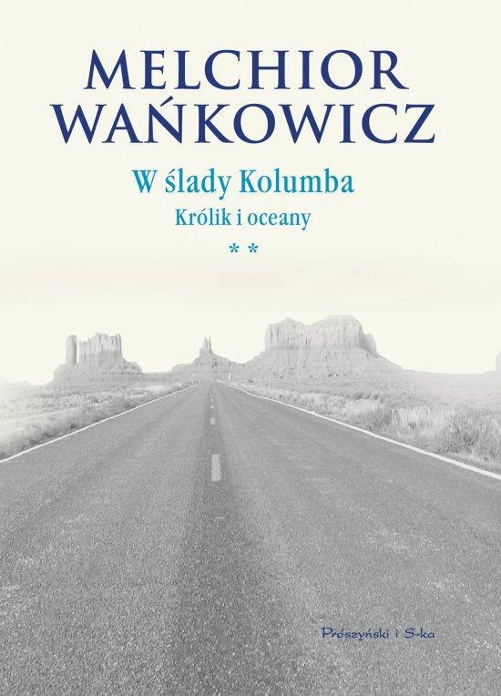 W �lady Kolumba. Kr�lik i oceany