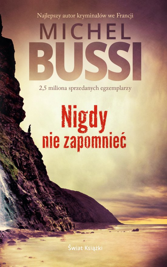 Nigdy nie zapomnie�