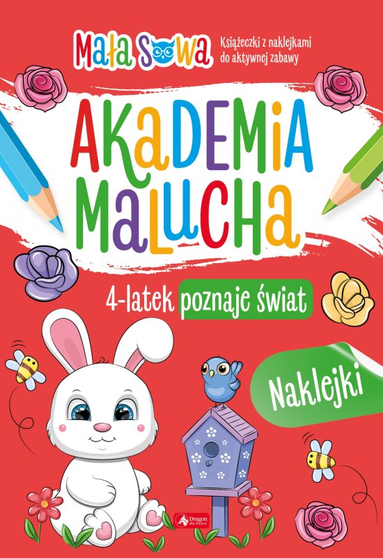 Akademia malucha. 4 latek poznaje �wiat