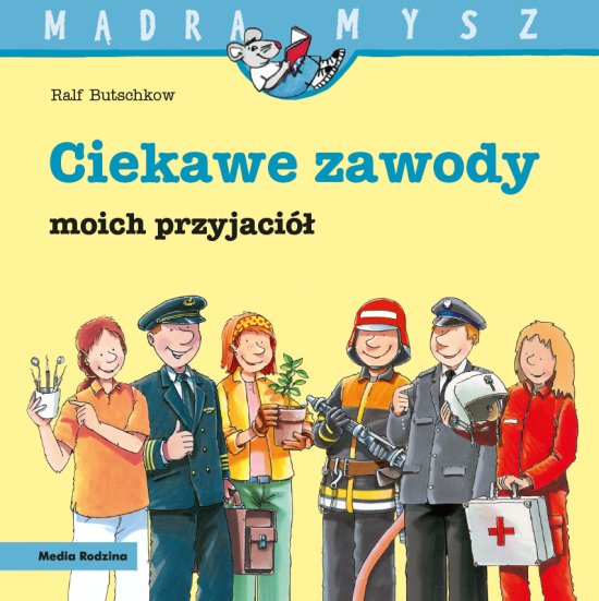 Ciekawe zawody moich przyjaci�. M�dra Mysz