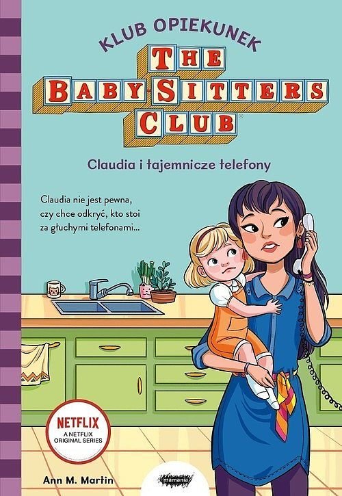 Klub Opiekunek. Claudia i tajemnicze telefony