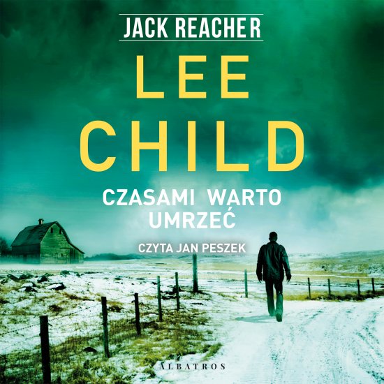 Czasami warto umrze�