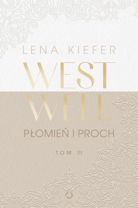 Westwell. P�omie� i proch
