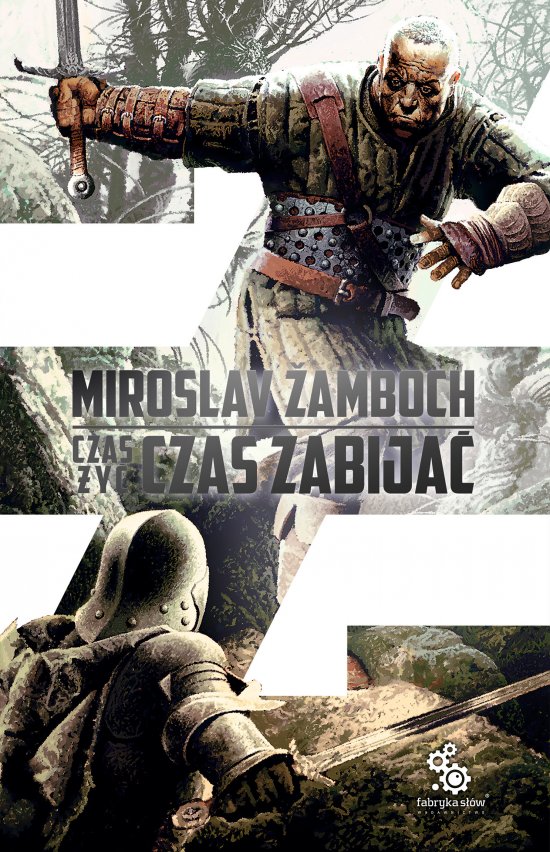 Czas �y�, czas zabija�