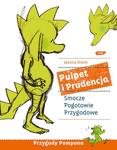 Pulpet i Prudencja. Smocze Pogotowie Przygodowe