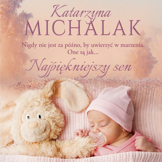 Najpi�kniejszy sen