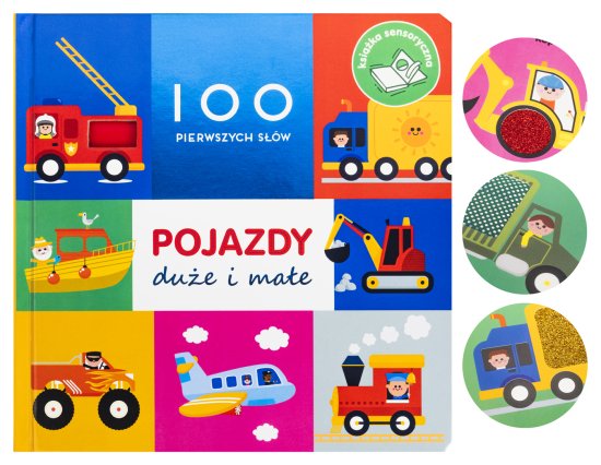 100 pierwszych s��w: Pojazdy du�e i ma�e
