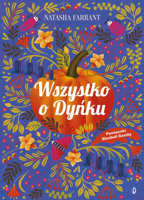 Wszystko o Dy�ku, Pami�tnik Bluebell Gadsby, Tom 3