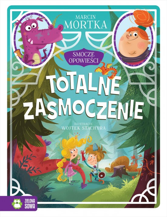Smocze opowie�ci. Tom 2. Totalne zasmoczenie