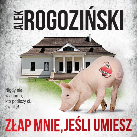 Z�ap mnie, je�li umiesz