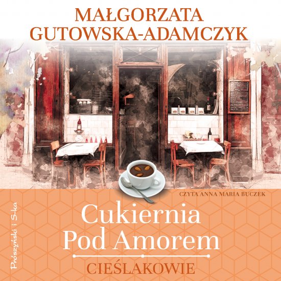 Cukiernia Pod Amorem. Cie�lakowie