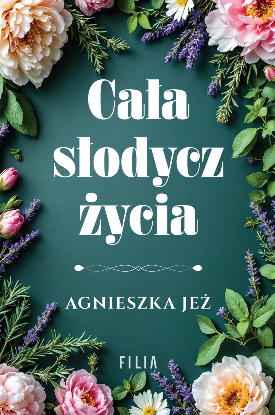 Ca�a s�odycz �ycia