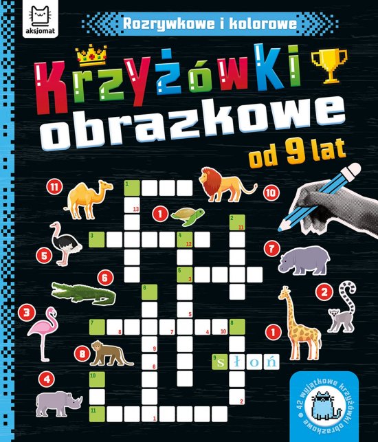 Krzy��wki obrazkowe. Rozrywkowe i kolorowe. Od 9 lat