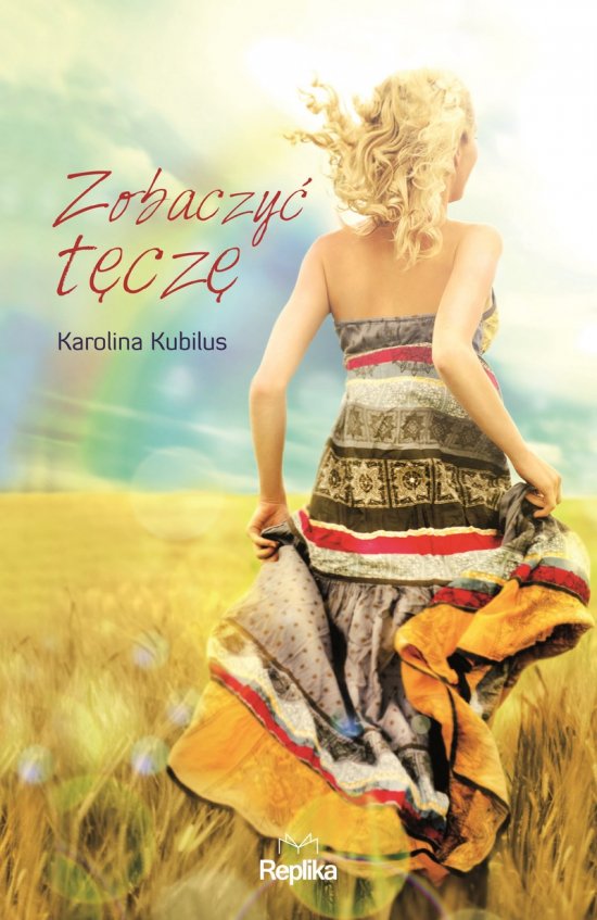 Zobaczy� t�cz�