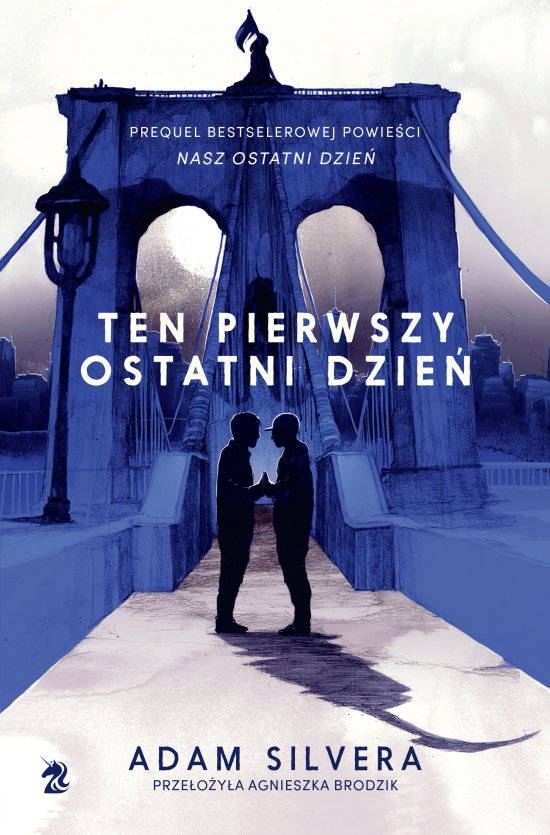 Ten pierwszy ostatni dzie�