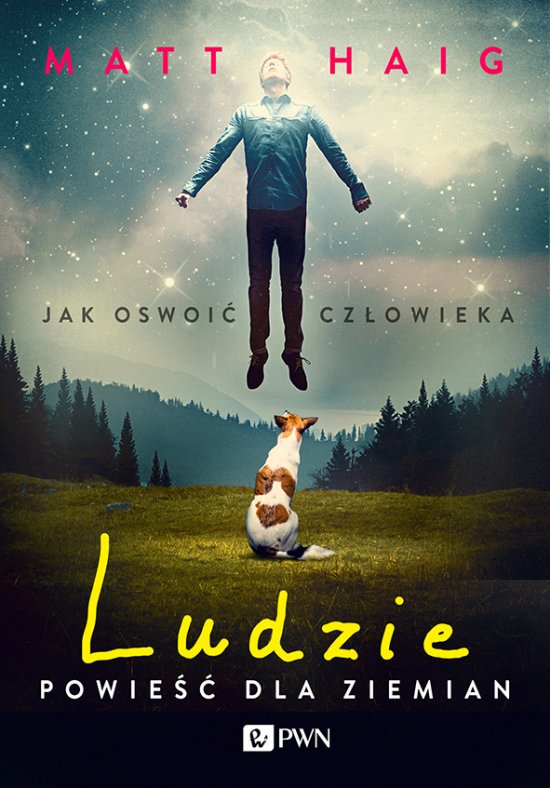 Ludzie. Powie�� dla ziemi