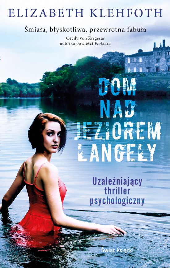Dom nad Jeziorem Langely