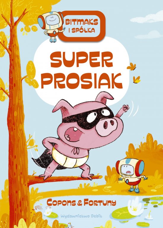 Bitmaks i sp�ka. Superprosiak