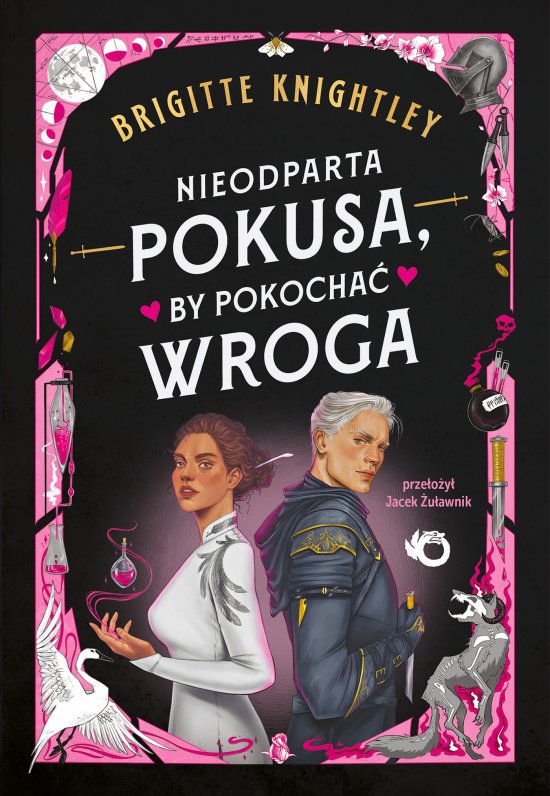 Nieodparta pokusa, by pokocha� wroga