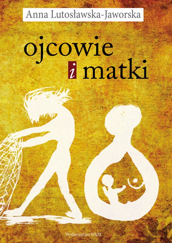 Ojcowie i matki