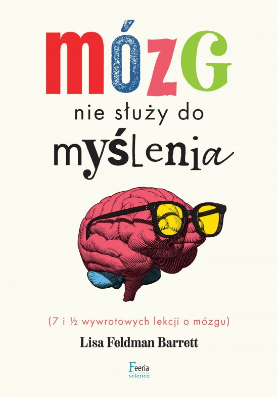 M�zg nie s�u�y do my�lenia