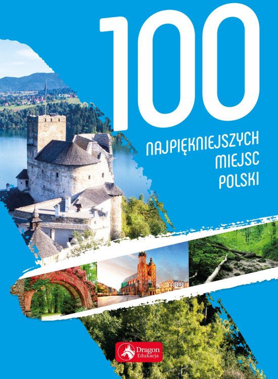100 najpi�kniejszych miejsc Polski