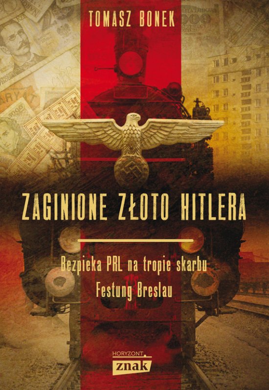 Zaginione z�oto Hitlera