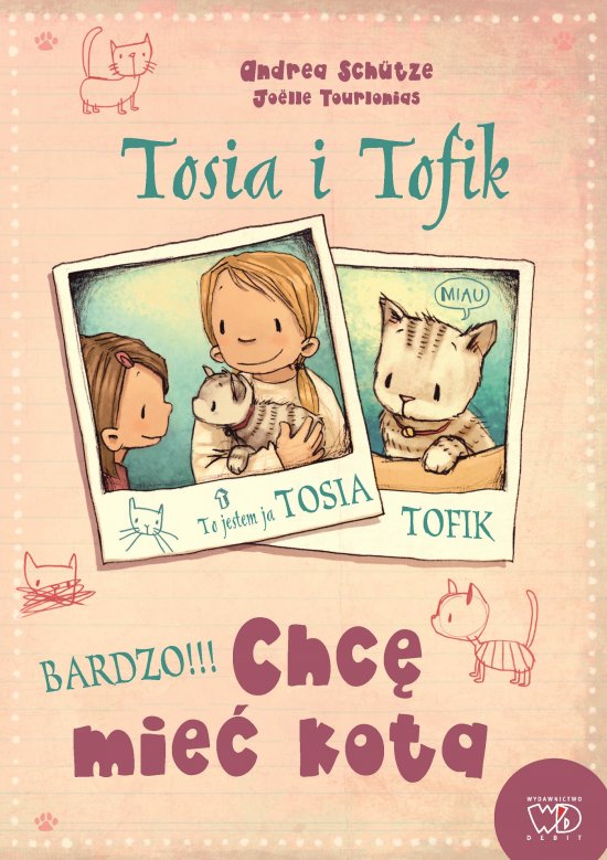 Tosia i Tofik. Chce mie� kota