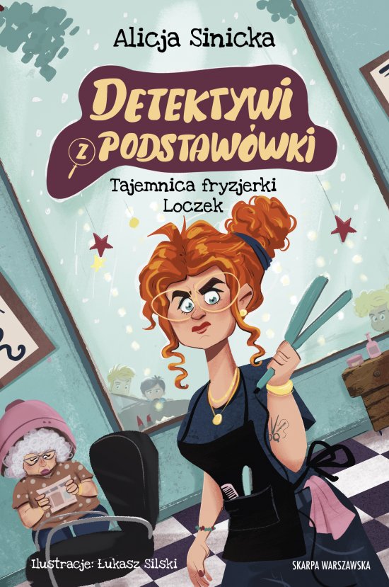 Detektywi z podstaw�wki. Tajemnica fryzjerki Loczek