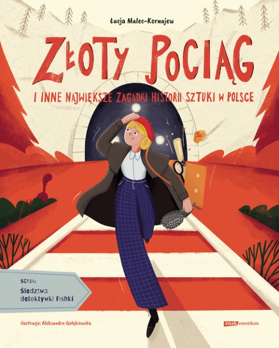 Z�oty poci�g i inne najwi�ksze zagadki historii sztuki w Polsce