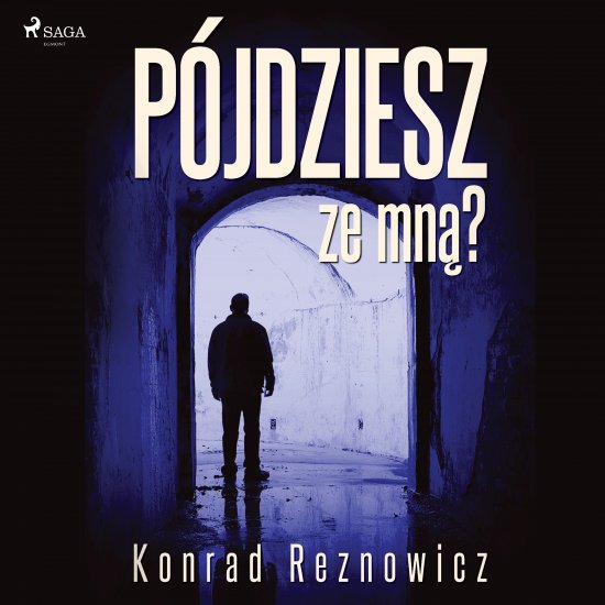 P�jdziesz ze mn�?