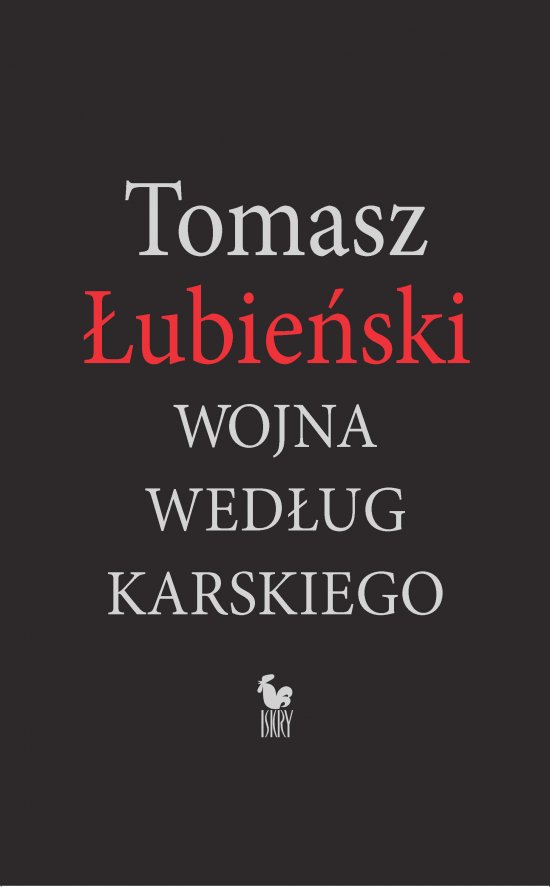 Wojna wed�ug Karskiego