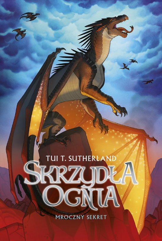 Skrzyd�a ognia. Ksi�ga 4. Mroczny sekret