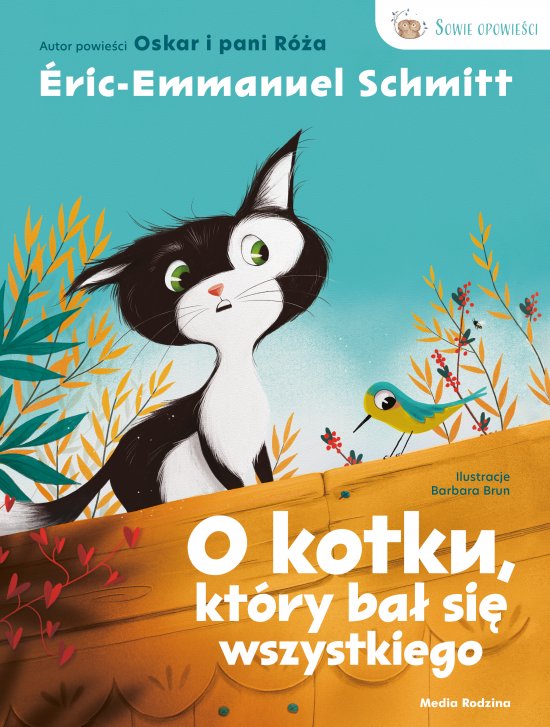 O kotku, kt�ry ba� si� wszystkiego