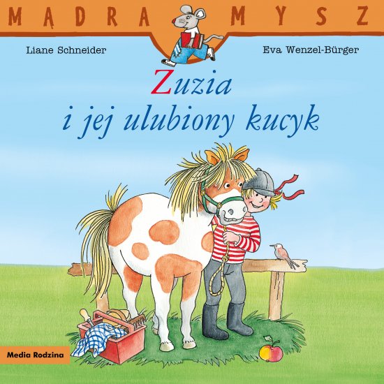 M�dra Mysz. Zuzia i jej ulubiony kucyk