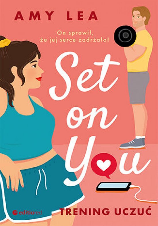 Set on You. Trening uczu�