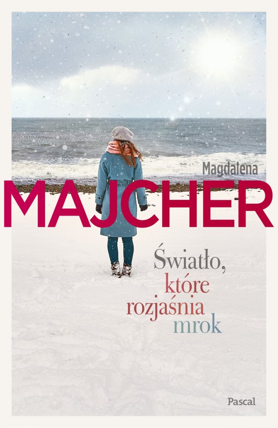�wiat�o, kt�re rozja�nia mrok