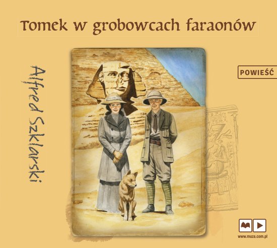 Tomek w grobowcach faraon�w