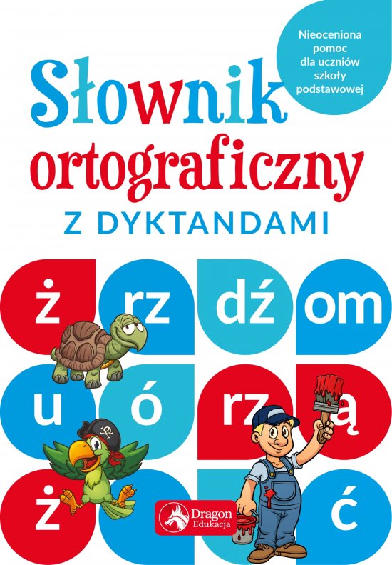 S�ownik ortograficzny z dyktandami