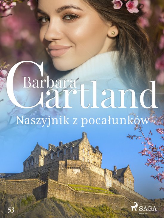 Naszyjnik z poca�unk�w - Ponadczasowe historie mi�osne Barbary Cartland