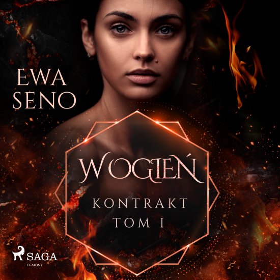 Kontrakt. Tom I. W ogie�