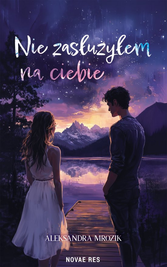 Nie zas�u�y�em na ciebie