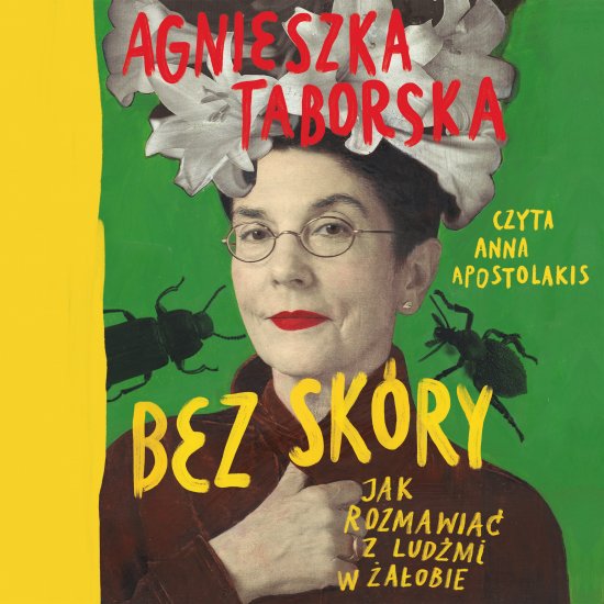 Bez sk�ry. Jak rozmawia� z lud�mi w �a�obie