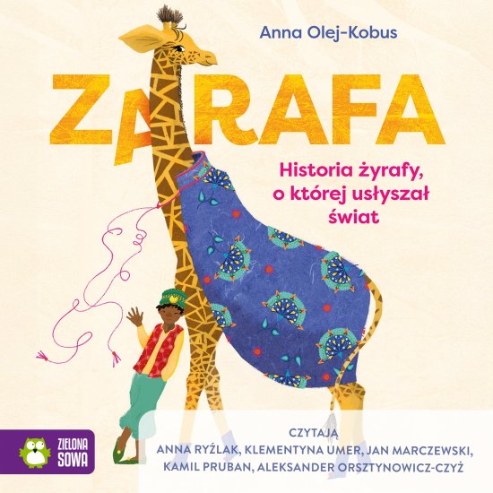 Zarafa. Historia �yrafy, o kt�rej us�ysza� �wiat