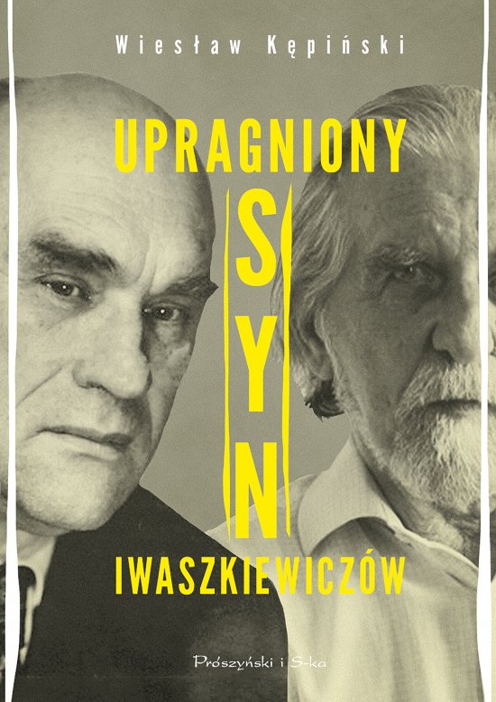 Upragniony syn Iwaszkiewicz�w