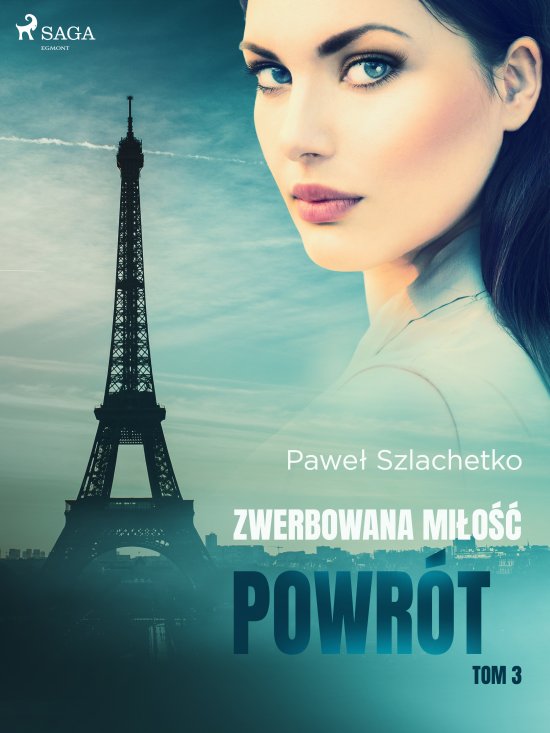 Zwerbowana mi�o��. Powr�t