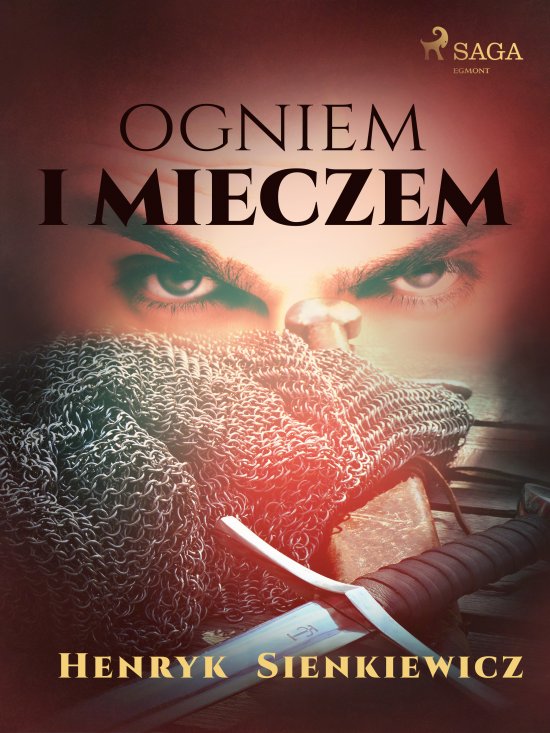 Ogniem i mieczem (I cz�� Trylogii)
