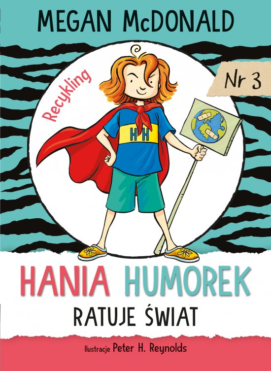 Hania Humorek ratuje �wiat!